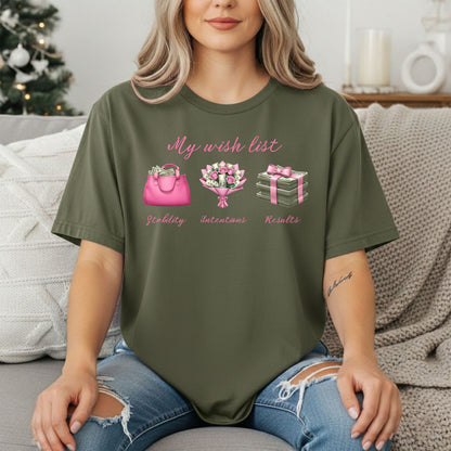 My wish list T-shirt